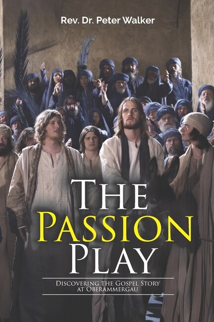 Front cover_The Passion Play