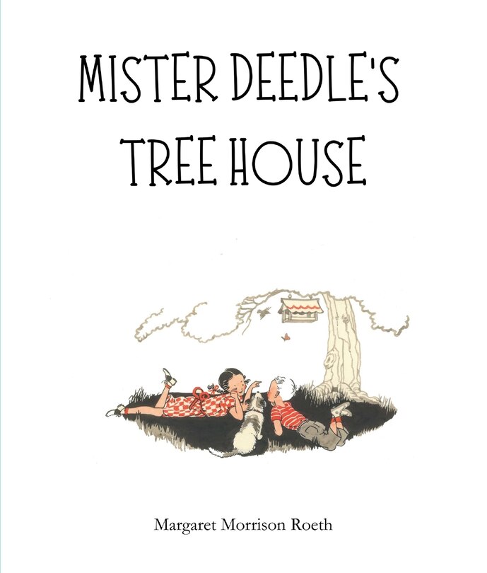 Front cover_Mister Deedle's Tree House