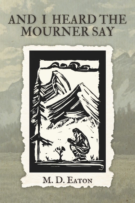 Couverture_And I Heard the Mourner Say