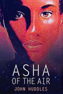 Front cover_Asha Of The Air