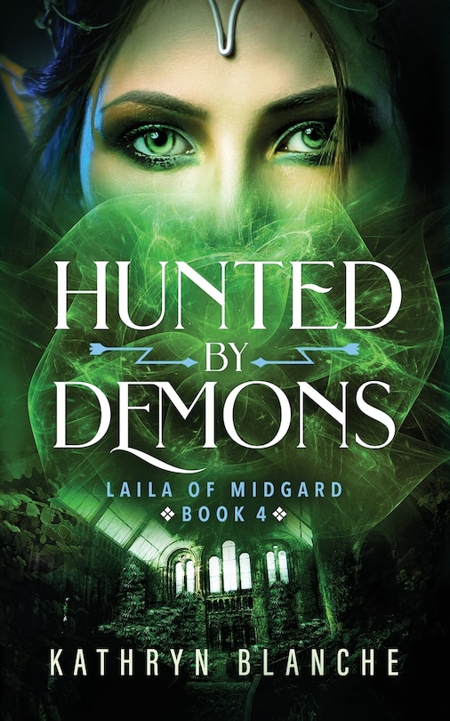 Front cover_Hunted by Demons (Laila of Midgard Book 4)