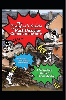 Couverture_The Prepper's Guide to Post-Disaster Communications