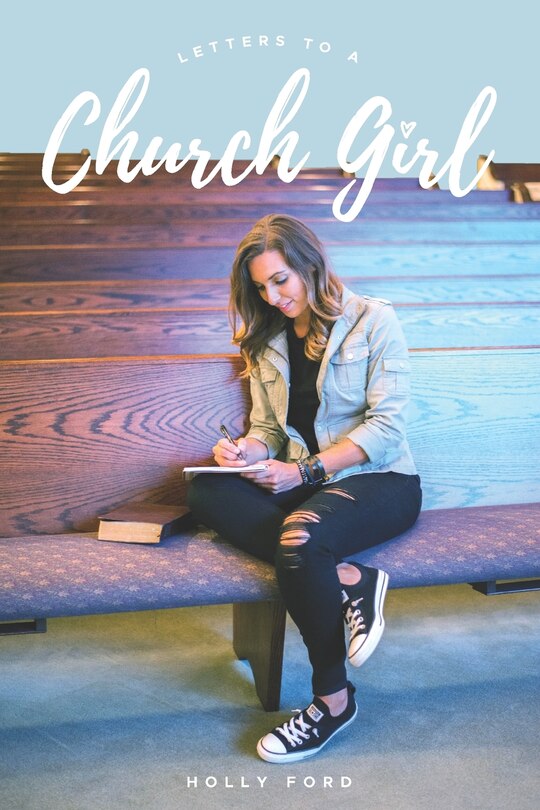 Front cover_Letters To A Church Girl