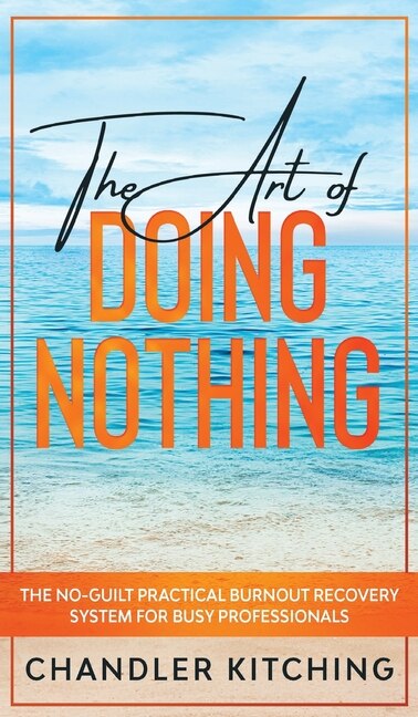 Front cover_The Art of Doing Nothing