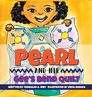 Front cover_Pearl and her Gee's Bend Quilt