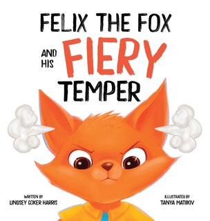 Couverture_Felix the Fox and his Fiery Temper