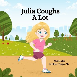 Front cover_Julia Coughs A Lot