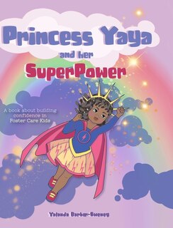 Front cover_Princess Yaya And Her Superpower