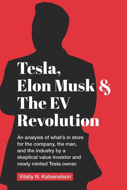Front cover_Tesla, Elon Musk, and the EV Revolution