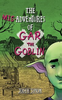 Couverture_The Misadventures of Gar the Goblin