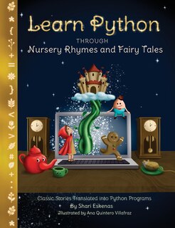 Front cover_Learn Python through Nursery Rhymes and Fairy Tales