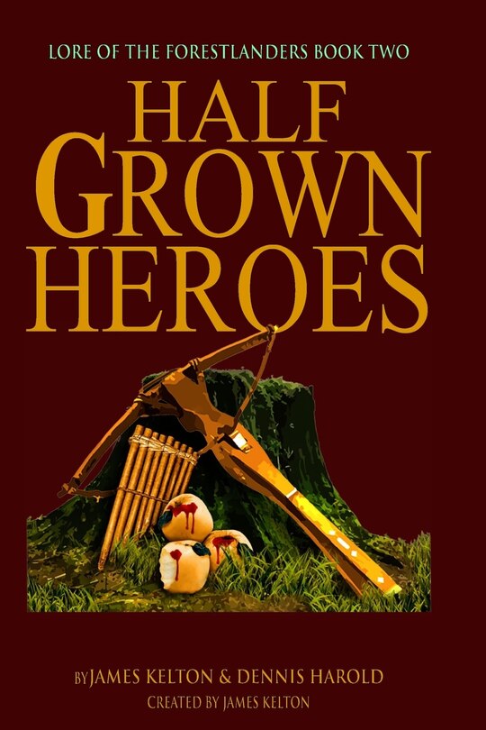 Front cover_HalfGrown Heroes