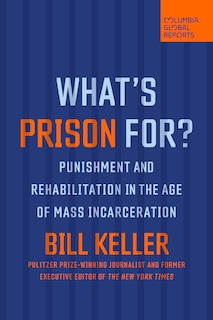 Front cover_What's Prison For?