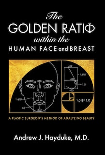 Front cover_The Golden Ratio Within the Human Face and Breast