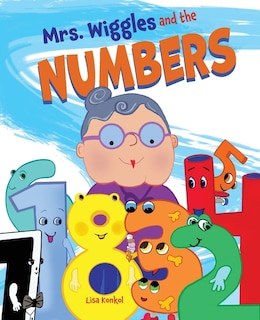 Front cover_Mrs. Wiggles and the Numbers