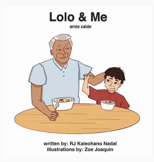 Lolo And Me: Arroz Caldo