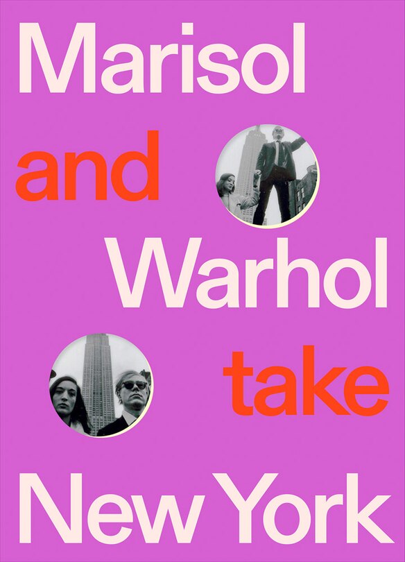 Front cover_Marisol And Warhol Take New York
