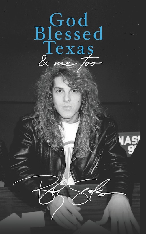 Front cover_God Blessed Texas & Me Too