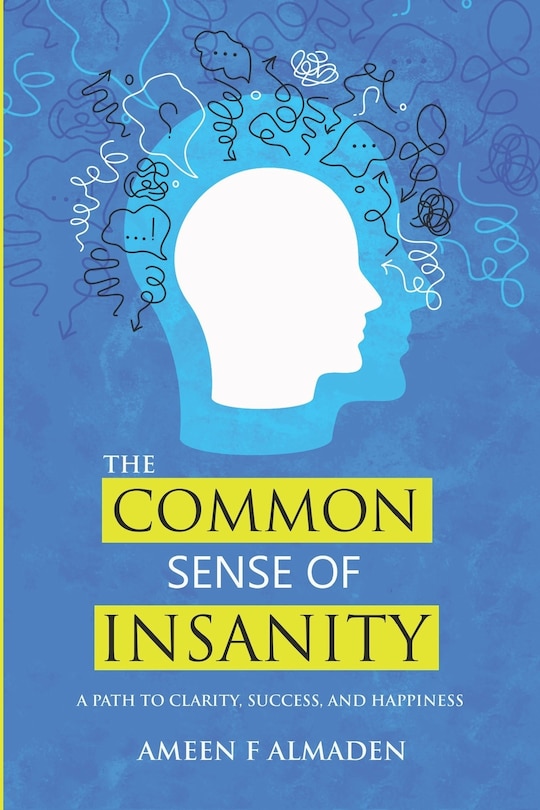 Front cover_The Common Sense Of Insanity