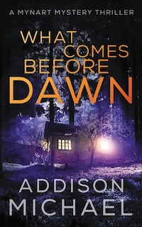 Front cover_What Comes Before Dawn