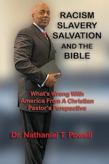 Front cover_Racism, Slavery, Salvation and the Bible