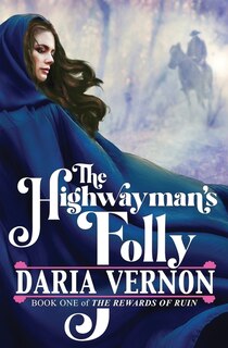 Front cover_The Highwayman's Folly