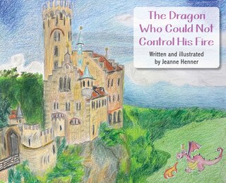 Couverture_The Dragon Who Could Not Control His Fire