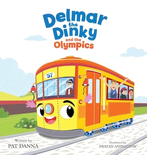 Couverture_Delmar the Dinky and the Olympics -The Adventures of a Little Trolley