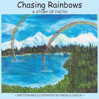 Front cover_Chasing Rainbows