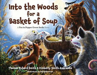 Couverture_Into the Woods for a Basket of Soup