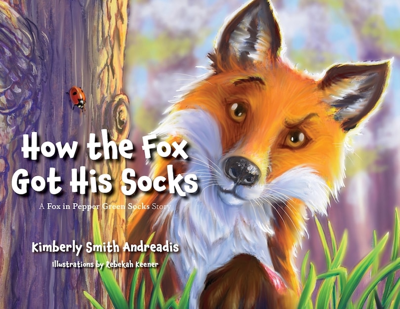 Front cover_How the Fox Got His Socks
