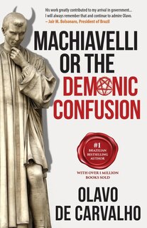 Front cover_Machiavelli or the Demonic Confusion