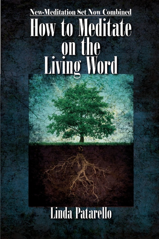 Front cover_How to Meditate on the Living Word