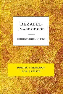Front cover_Bezalel, Image of God