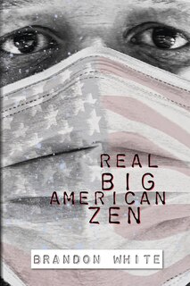 Front cover_Real Big American Zen