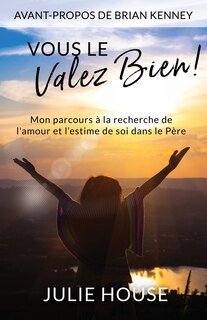 Front cover_Vous le valez bien