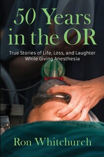 Front cover_50 Years in the OR