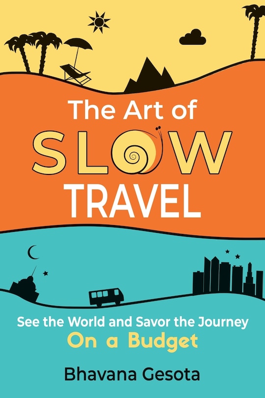 Front cover_The Art of Slow Travel