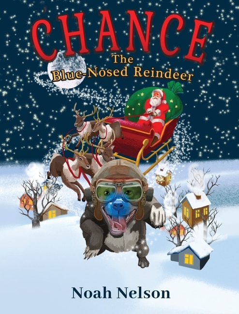 Couverture_Chance The Blue-nosed Reindeer