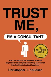 Couverture_Trust Me, I'm a Consultant