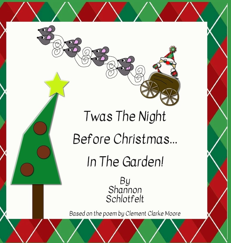 Front cover_Twas the Night Before Christmas in the Garden