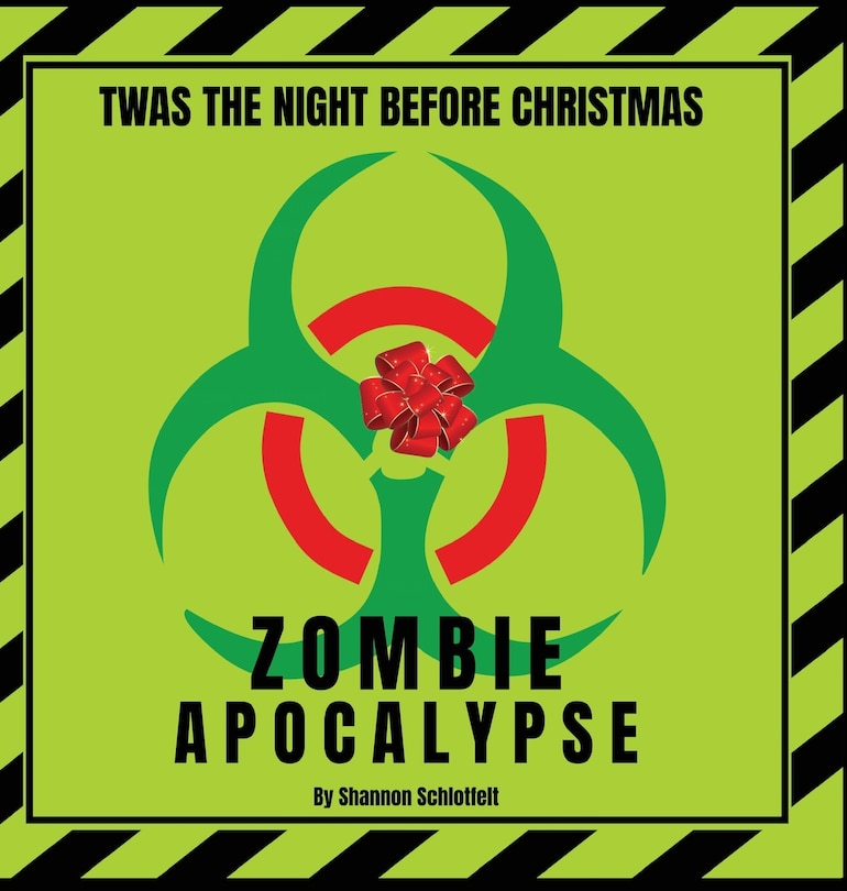 Front cover_Twas the Night Before Christmas - Zombie Apocalypse