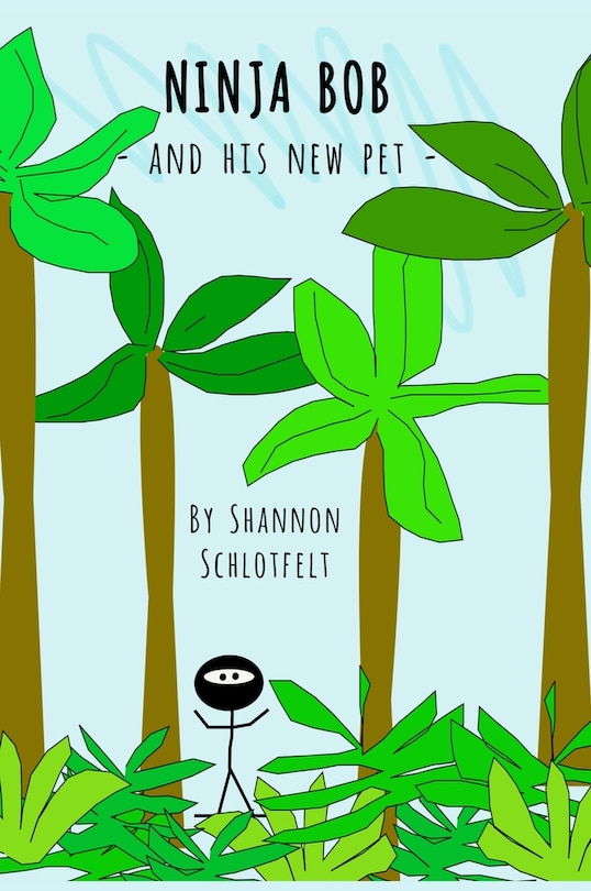 Front cover_Ninja Bob And His New Pet