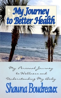 Couverture_My Journey to Better Health