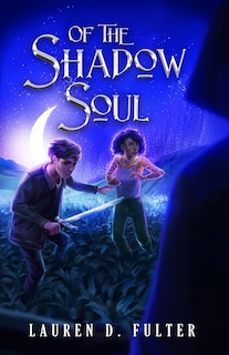 Couverture_Of The Shadow Soul (Book Three of The Unanswered Questions Series)