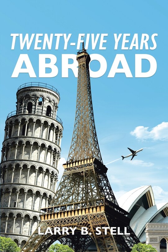 Front cover_Twenty-Five Years Abroad
