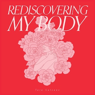 Front cover_Rediscovering My Body