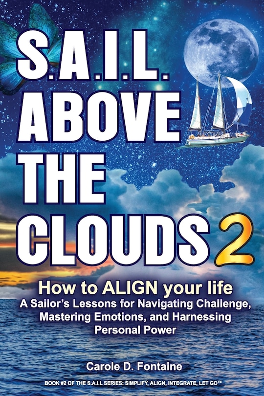 Couverture_SAIL Above the Clouds 2 - How to Align Your Life