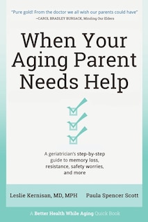 Front cover_When Your Aging Parent Needs Help
