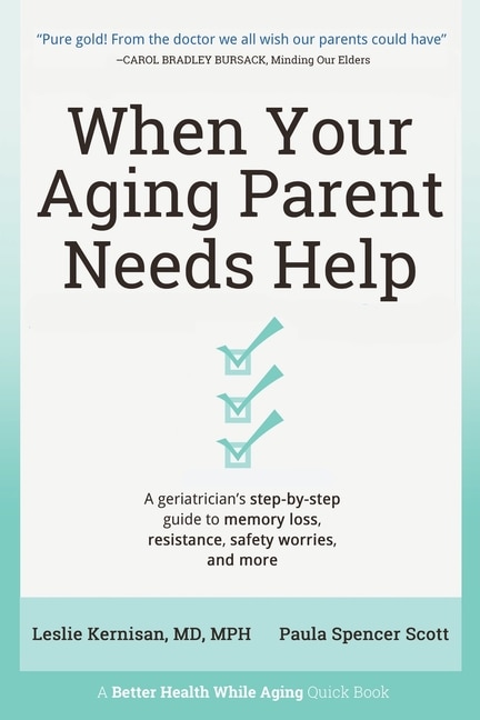 Front cover_When Your Aging Parent Needs Help